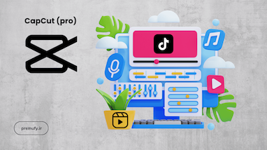 آموزش ساخت ویدیوهای TikTok و Reels با CapCut (کپ کات)