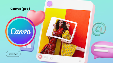 Canva Pro چیست و چرا برای طراحان ضروری است؟ (با ۱۰ قالب آماده اینستاگرام)